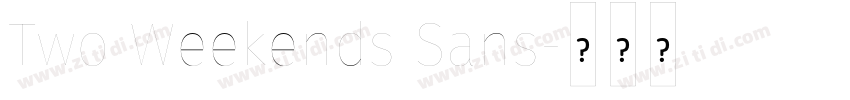 Two Weekends Sans字体转换